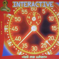 Interactive Tell Me When (CD)