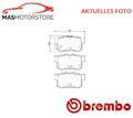 SATZ BREMSBELÄGE BREMSKLÖTZE HINTEN BREMBO P 79 027 P FÜR FIAT SEDICI
