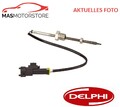 SENSOR ABGASTEMPERATUR DELPHI TS30032 P FÜR CHEVROLET ORLANDO 2.0 D 2L