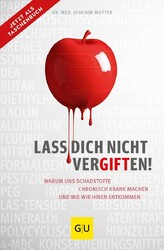 Lass dich nicht vergiften! Joachim Mutter