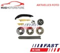 MOTOR STEUERKETTE SATZ VOLL FAST FT41912 P NEU OE QUALITÄT
