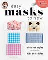 Einfache Masken zum Nähen: Größen und Stile für Kinder und Erwachsene, Boutique-Sha