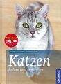 Katzen halten und verstehen - Hannelore Grimm & Isabella Lauer - Kosmos Verlag