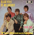 The Status Quo - Black Veils Of Melancholy / To Be Free  - Vinyl - Single 7"