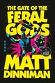 Matt Dinniman The Gate of the Feral Gods (Taschenbuch) (US IMPORT)