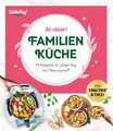 mein ZauberTopf Einfach lecker! So clever! Familienküche Redaktion mein ZauberTo