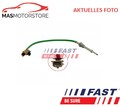 SENSOR ABGASTEMPERATUR FAST FT80238 P FÜR NISSAN NV300,QASHQAI II SUV