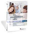 Die Handwerker-Fibel: Band 3: Unternehmensführungss... | Buch | Zustand sehr gut