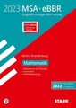 STARK Original-Prüfungen und Training MSA/eBBR 2023 - Mathematik - Berlin/Brande