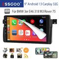 32GB Android 13 Apple Carplay Autoradio GPS RDS Für BMW 3er E46 M3 Rover 75 MGZT