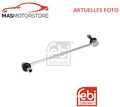 STABILISATOR STABISTREBE VORNE FEBI BILSTEIN 180570 P NEU OE QUALITÄT