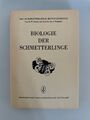 Biologie der Schmetterlinge (Die Schmetterlinge Europas, Band 1). Forster, W. un