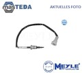 714 800 0052 SENSOR ABGASTEMPERATUR MEYLE NEU OE QUALITÄT