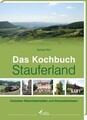 Das Kochbuch Stauferland: Zwischen Wacholderheiden u... | Buch | Zustand wie neu