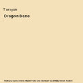 Tarragon: Dragon Bane, Karlie Marie Lucas