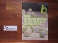 Der aufhaltsame Aufstieg des Arturo Ui. Schauspielhaus Bochum Brecht, Bertolt :