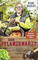 Der Pflanzenarzt: Gesundes Gemüse anbauen von Wadas, René | Buch | Zustand gut