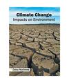 Climate Change: Impacts on Environment