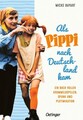 Als Pippi nach Deutschland kam | Micke Bayart | 2025 | deutsch