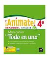 !!Animate! - Espagnol: Mon cahier Todo en uno 4e Cycle 4, Gaillardin, Stephanie