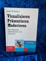 Visualisieren - Präsentieren - Moderieren: Der Klassiker - 29. Auflage Der Klass