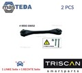 8500 29652 LINKS RECHTS QUERLENKER SATZ HINTEN NIEDRIGER VORNE TRISCAN 2PCS NEU