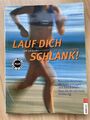 Lauf dich schlank!. Südwest von Ulrich Pramann (2001, Taschenbuch)