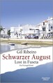 Schwarzer August Lost in Fuseta. Ein Portugal-Krimi