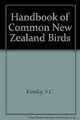 Handbuch der gewöhnlichen neuseeländischen Vögel, Kinsky, F.C. & Robertson, C.J.R., gebraucht; los