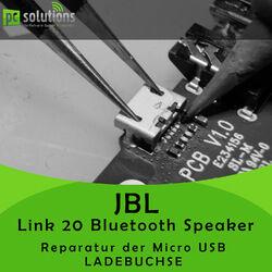 REPARATUR Austausch Micro USB Buchse Ladebuchse Anschluss JBL Link 20 Bluetooth