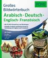 PONS Großes Bildwörterbuch Arabisch - Deutsch + Englisch und Französisch | Buch 