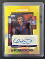 2023-24 Topps Focus FC Barcelona HENRIK LARSSON Yellow Auto /150