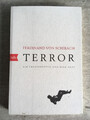 Terror - Ein Theaterstück und eine Rede - Ferdinand von Schirach