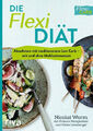 Die Flexi-Diät|Nicolai Worm|Broschiertes Buch|Deutsch