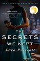 Die Geheimnisse, die wir bewahrten: Reeses Buch-Club: Ein Reese-Witherspoon... - Prescott, Lara
