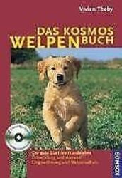 Das Kosmos Welpenbuch: Der gute Start ins Hundelebe... | Buch | Zustand sehr gutGeld sparen & nachhaltig shoppen!