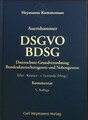 DSGVO BDSG: Datenschutz-Grundverordnung, Bundesdatenschutzgesetz und Nebengesetz