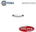 TC3594 QUERLENKER LENKER RADAUFHÄNGUNG HINTEN OUTER OBERE VORNE DELPHI NEU
