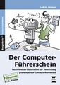 Der Computer-Führerschein - SoPäd Förderung: Motivierend... | Buch | Zustand gut