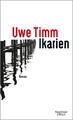 Ikarien - Uwe Timm -  9783462050486