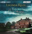 Die Toten von Fleat House Lucinda Riley - Hörbuch