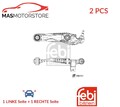 LINKS RECHTS QUERLENKER SATZ VORNE NIEDRIGER HINTEN FEBI BILSTEIN 196151 2PCS A