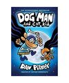 Dog Man and Cat Kid: A Graphic Novel: From the Creator of Captain Underpants: Vo