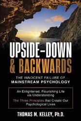 Thomas M. Kelley Ph. D. | Upside-Down & Backwards | Taschenbuch | Englisch