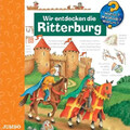 Wieso? Weshalb? Warum? - Wir entdecken die Ritterburg