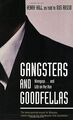 Gangsters And Goodfellas: Wiseguys...and Life on the Run... | Buch | Zustand gut