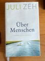 Über Menschen von Juli Zeh (2021, Gebundene Ausgabe)