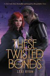 Lexi Ryan | These Twisted Bonds | Buch | Englisch (2022) | These Hollow Vows
