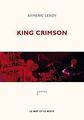 King Crimson von Leroy, Aymeric | Buch | Zustand sehr gut
