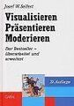 Visualisieren - Präsentieren - Moderieren von Josef... | Buch | Zustand sehr gut